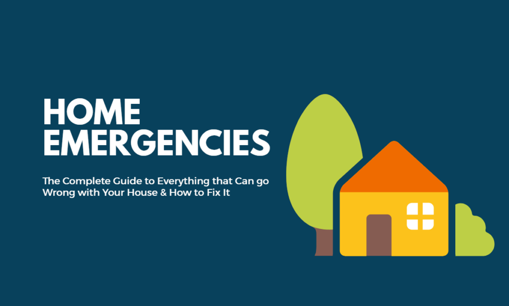 Complete Guide To Top 7 Home Emergencies [Infographic]